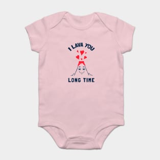 I Lava You Long Time Baby Bodysuit